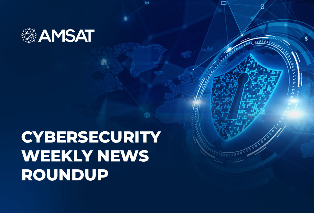 Cybersecurity-Weekly-News-Roundup