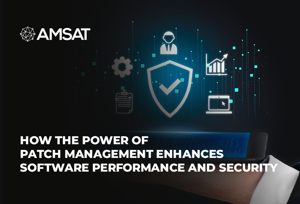 How the Power of Patch Management Enhances Software Performance and Security