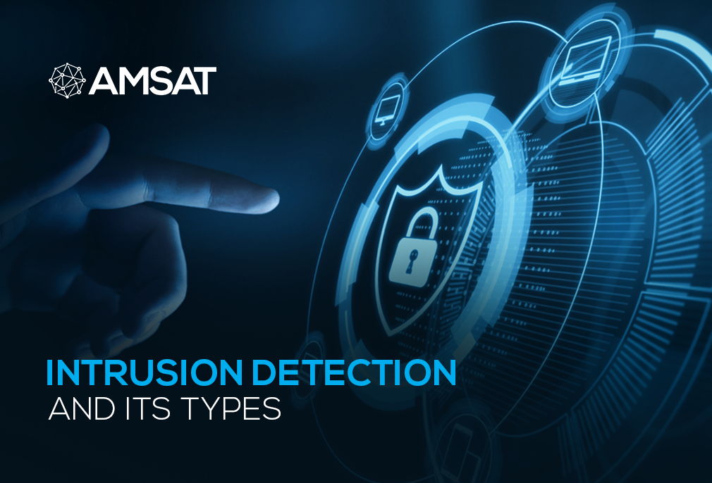 Intrusion Detection and Its Types