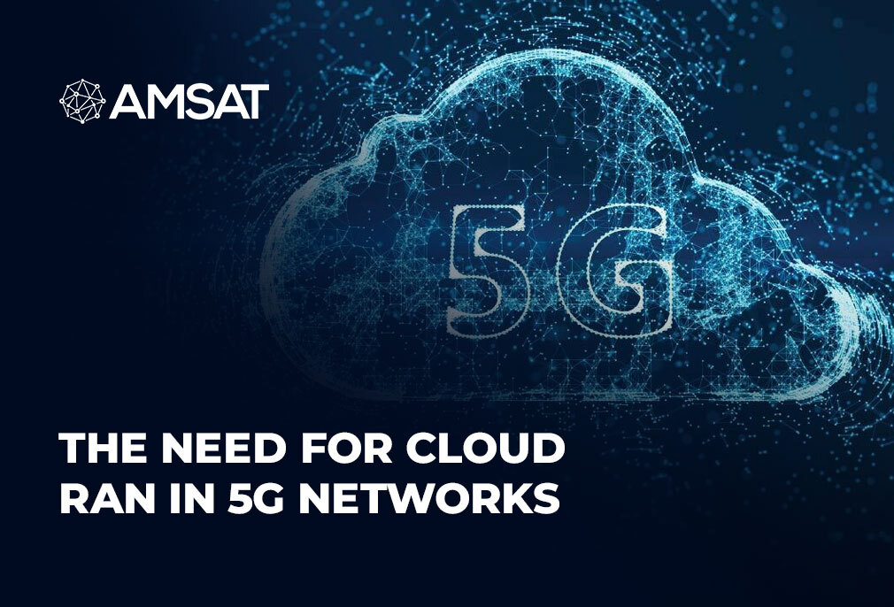 The Need for Cloud RAN in 5G Networks