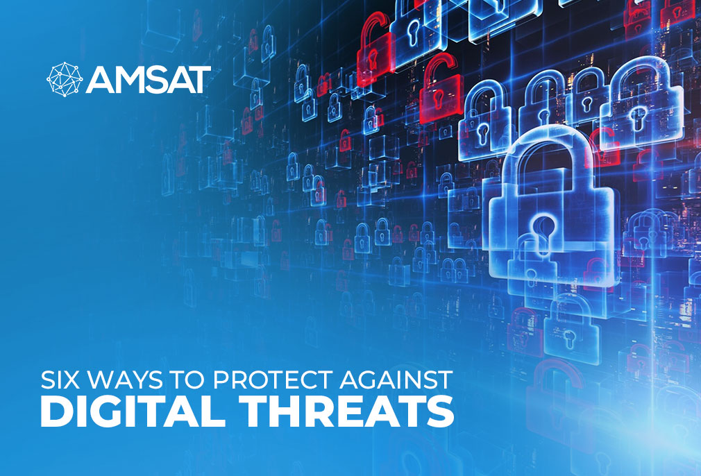 Six ways to protect against digital threats