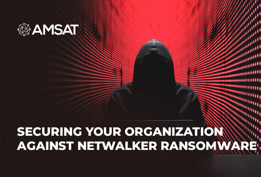 securing-your-organization-against-netwalker-ransomware