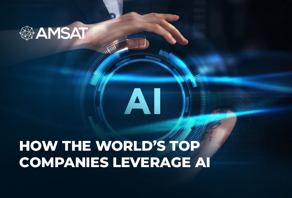 How the World’s Top Companies Leverage AI