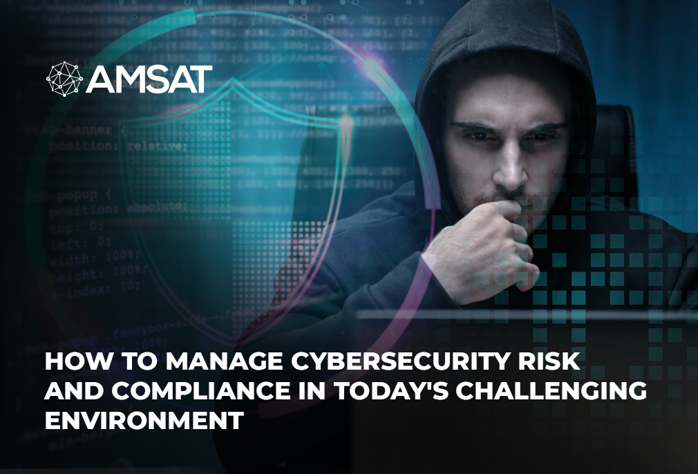 How-to-Manage-Cybersecurity-Risk-and-Compliance-Blog-Amsat